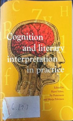 Cognition and literary interpretation in practice