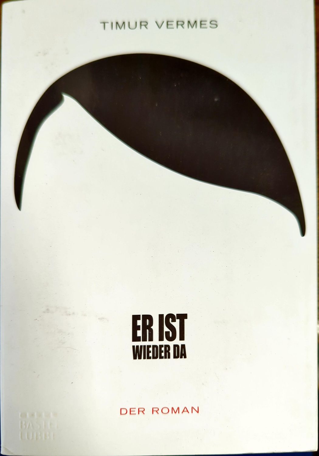 Er ist wieder da