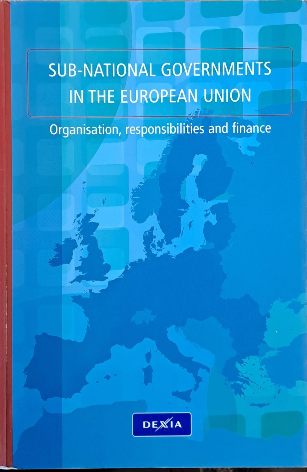Sub-National Governments in the European Union