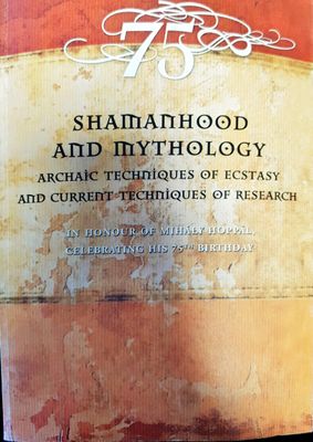 ПобедатаShamanhood and Mythology: Archaic Techniques of Ecstasy and Current Techniques of Research
