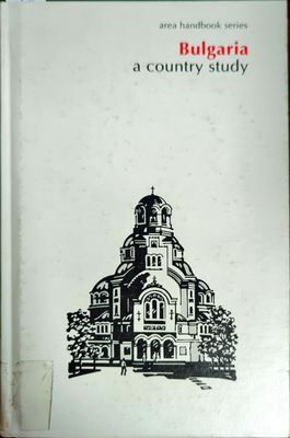 Bulgaria: A Country Study