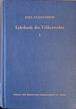 Lehrbuch des Volkerrechts - Band I-II