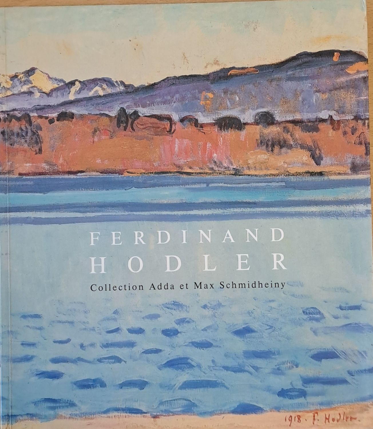 Ferdinand Hodler. Collection Adda et Max Schmidheiny