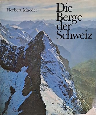Die Berge der Schweiz