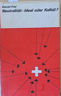 Neutralitat - Ideal oder Kalkul?