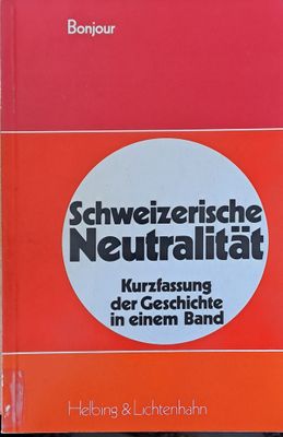 Schweizerische Neutralitat