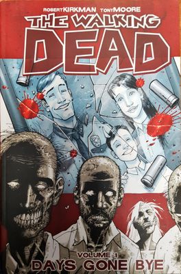 The Walking Dead, Vol.1 Days: Gone Bye