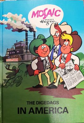 Mosaic. Book 1: Die Digedags In Amerika