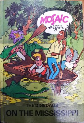 Mosaic: Die Digedags on the Mississippi