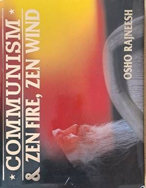 Communism and Zen Fire, Zen Wind