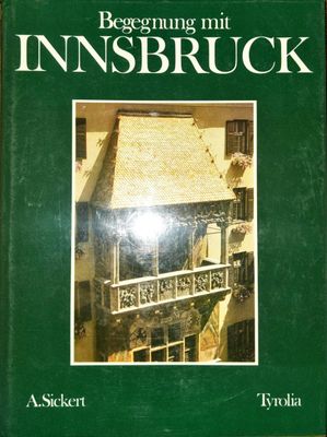 Begegnung mit Innsbruck.