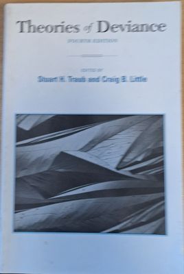 Theories of Deviance, fourth edition