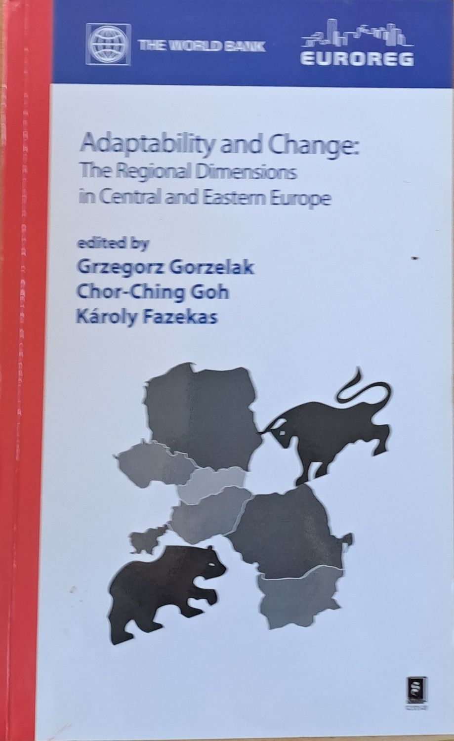 Adaptability and Change: The Regional Dimensions in Central and Eastern Europe