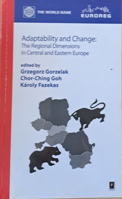 Adaptability and Change: The Regional Dimensions in Central and Eastern Europe