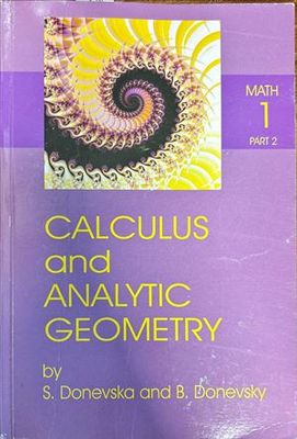 Calculus and Analytic Geometry Math 1 , Part 2