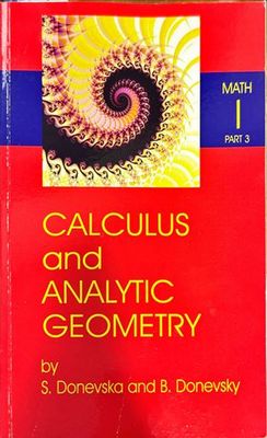 Calculus and Analytic Geometry Math 1 , Part 3