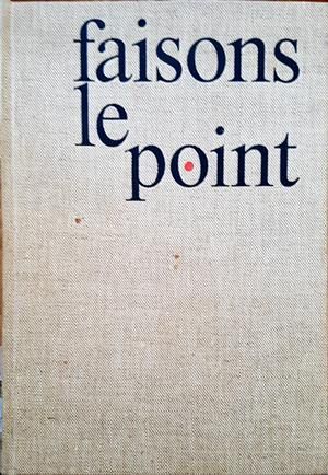 Faisons le point