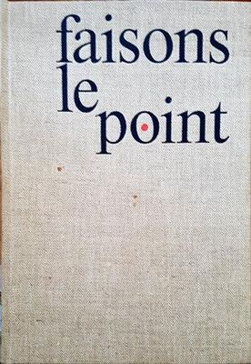 Faisons le point