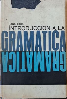 Introduccion a la Gramatica, tomo I