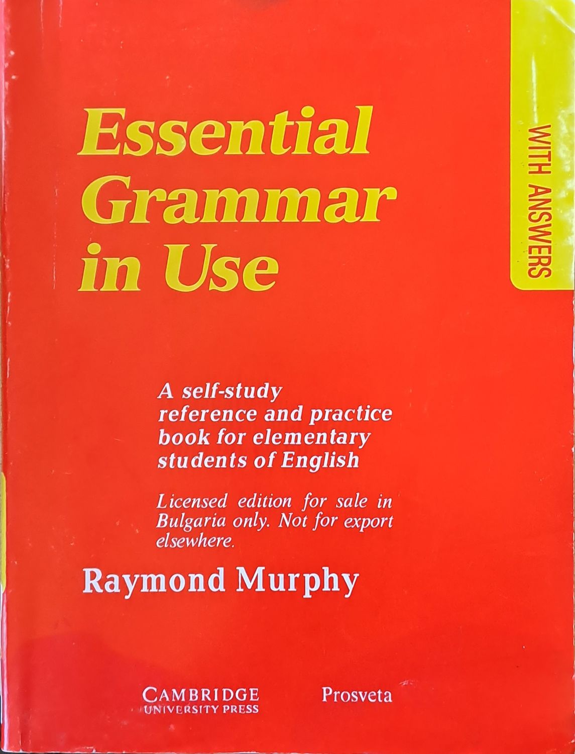 Essential Grammar in Use with Answers