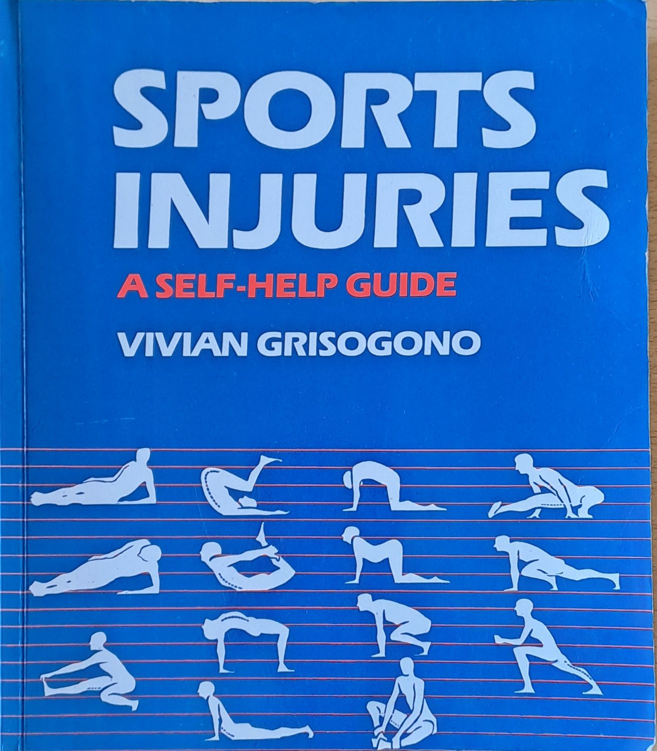 Sports injuries. A Self-help Guide