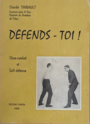 Defends - Toi ! Close-combat et Self-defense