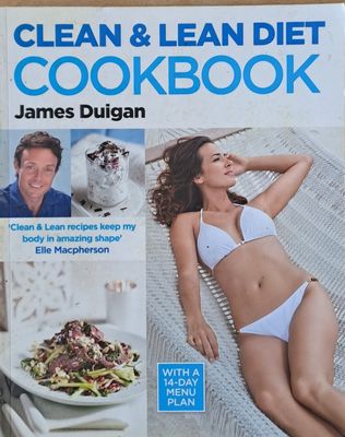 Clean and Lean Diet Cookbook