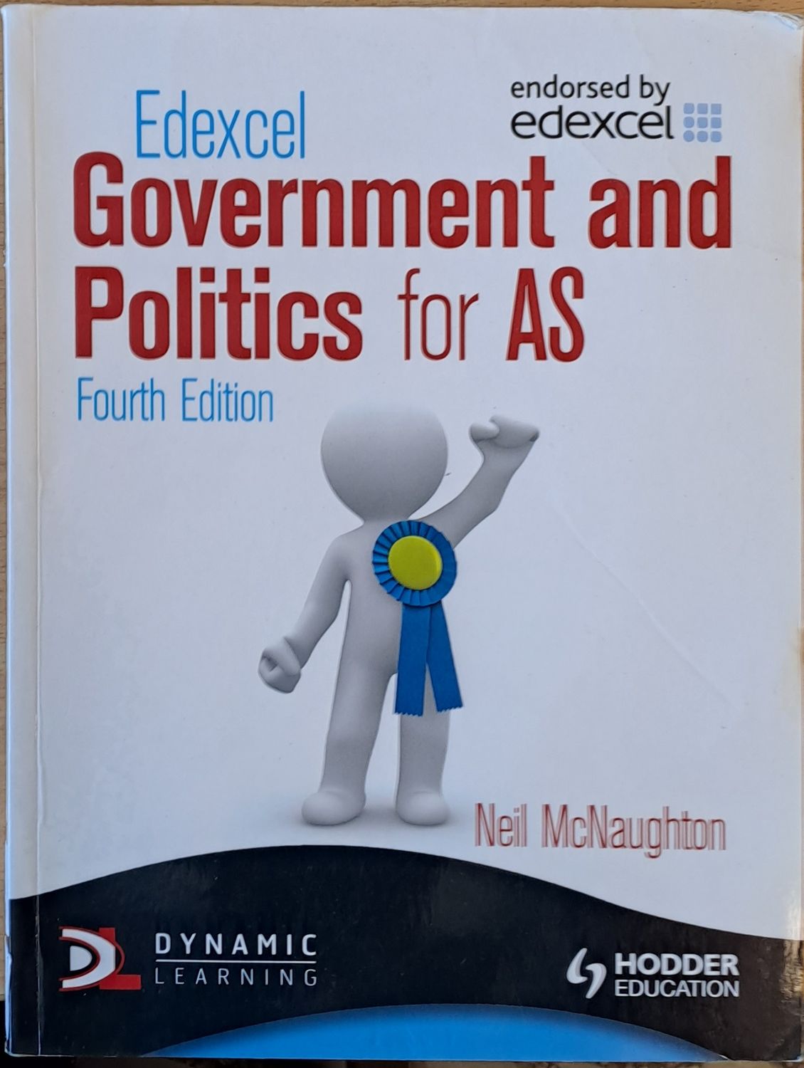 Government and Politics for AS. Fourth edition Government and Politics for AS. Fourth edition