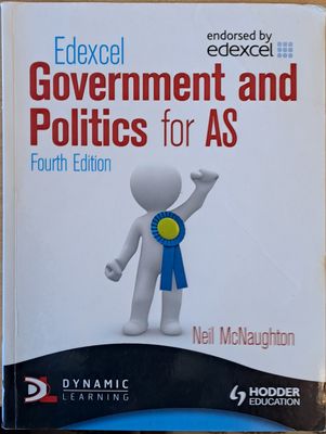 Government and Politics for AS. Fourth edition