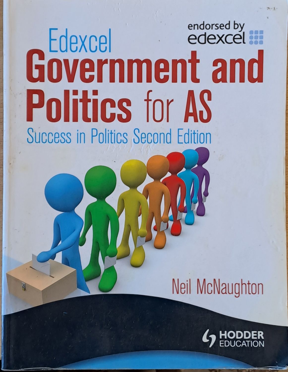 Government and Politics for AS. Success in Politics, second edition Government and Politics for AS. Success in Politics, second edition