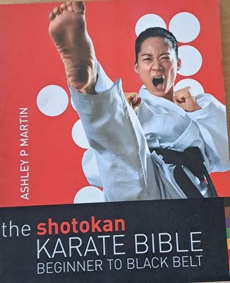 The Shotokan Karate Bible