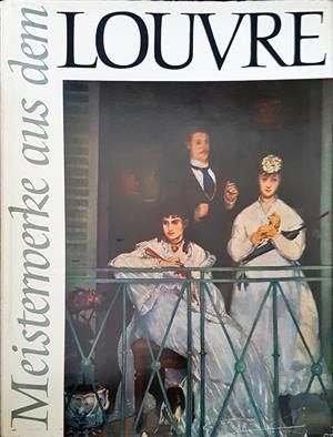 Meisternoerke aus dem louvre