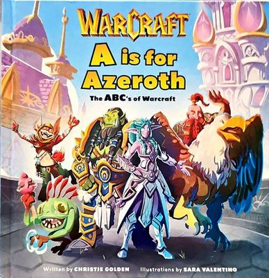 A is for Azeroth