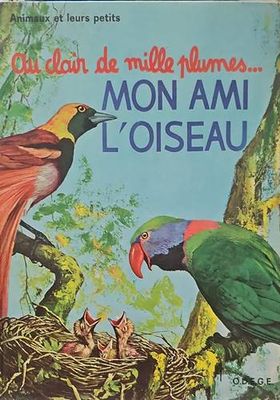 Au clair de mille plumes mon ami l&#39;oiseau