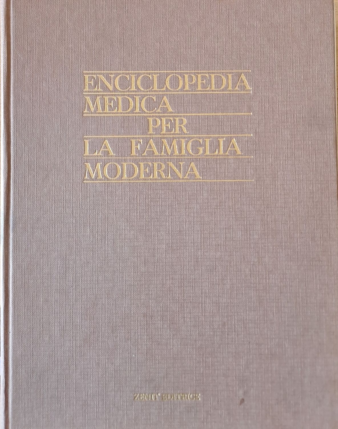Enciclopedia Medica Per La Famiglia Moderna, I volume