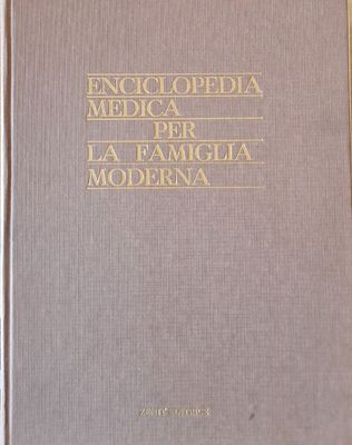 Enciclopedia Medica Per La Famiglia Moderna, I volume