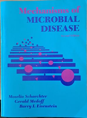 Mechanisms of Microbial Diseases, second edition