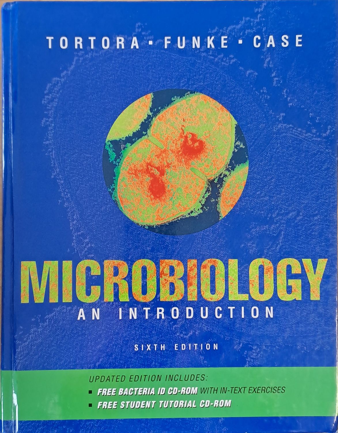 Microbiology. An Introduction, sixth edition
