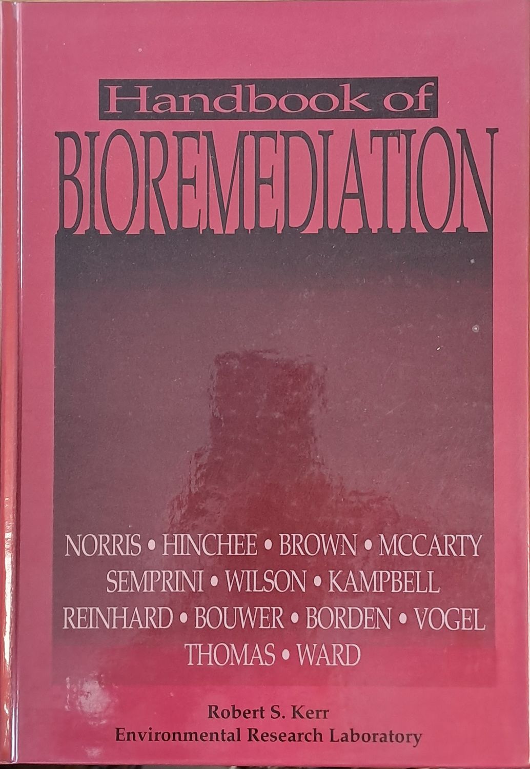 Handbook of Bioremediation