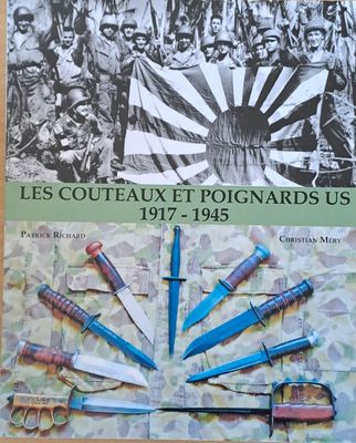 Les Couteaux Et Poignards US 1917-1945