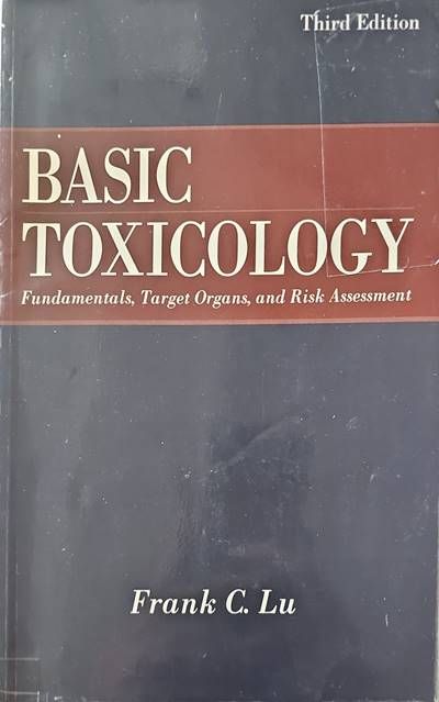 Basic Toxicology. Third Edition