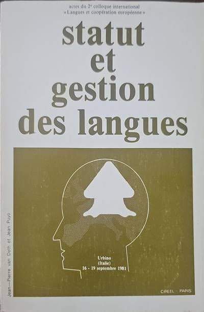 Statut et gestion des langues Statut et gestion des langues
