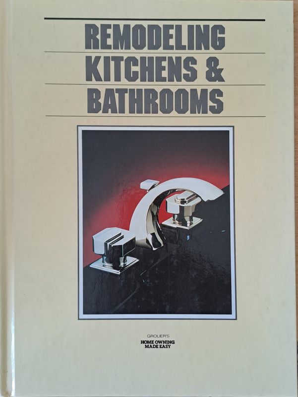 Remodeling Kitchens and Bathrooms