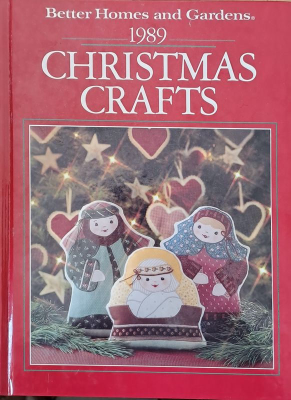 Better Homes and Gardens 1989 Christmas Crafts
