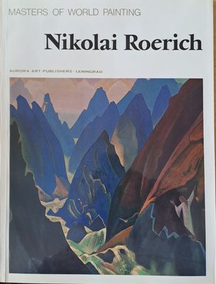 Masters of World Painting - Nikolai Roerich