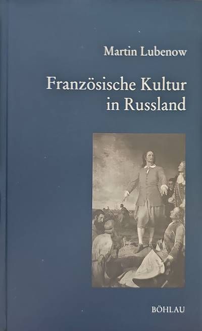 Franzosische Kultur in Russland