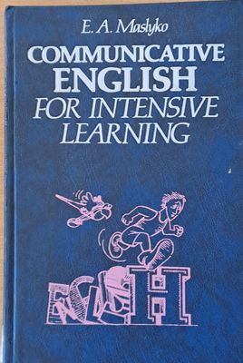Communicative English for Intensive learning / Интенсивный курс обучения английскому языку