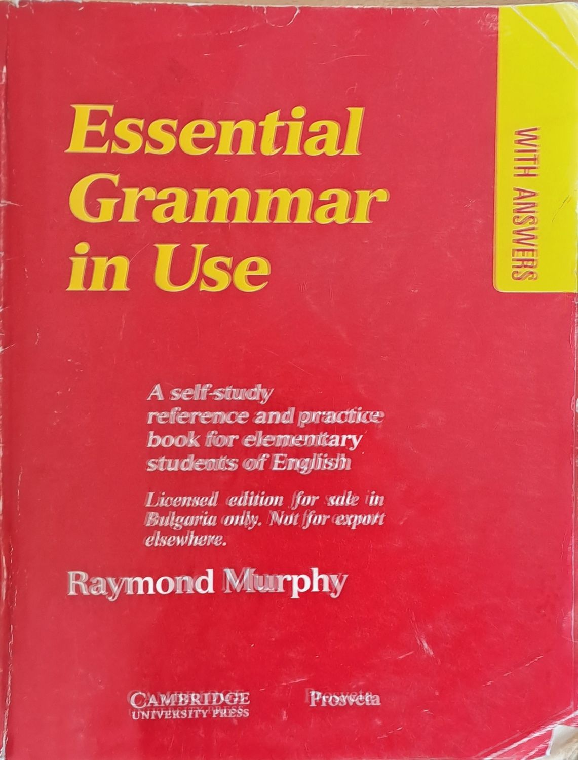 Essential Grammar in Use. With Answers