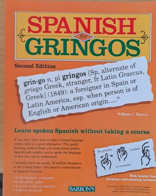 Spanish for Gringos, second edition