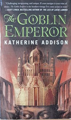 The Goblin Emperor